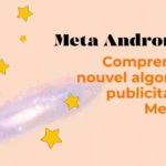 Bright peach banner with scattered yellow stars and bold text: 'Meta Andromeda' and 'Comprendre le nouvel algorithme publicitaire de Meta Ads' in orange on the right.